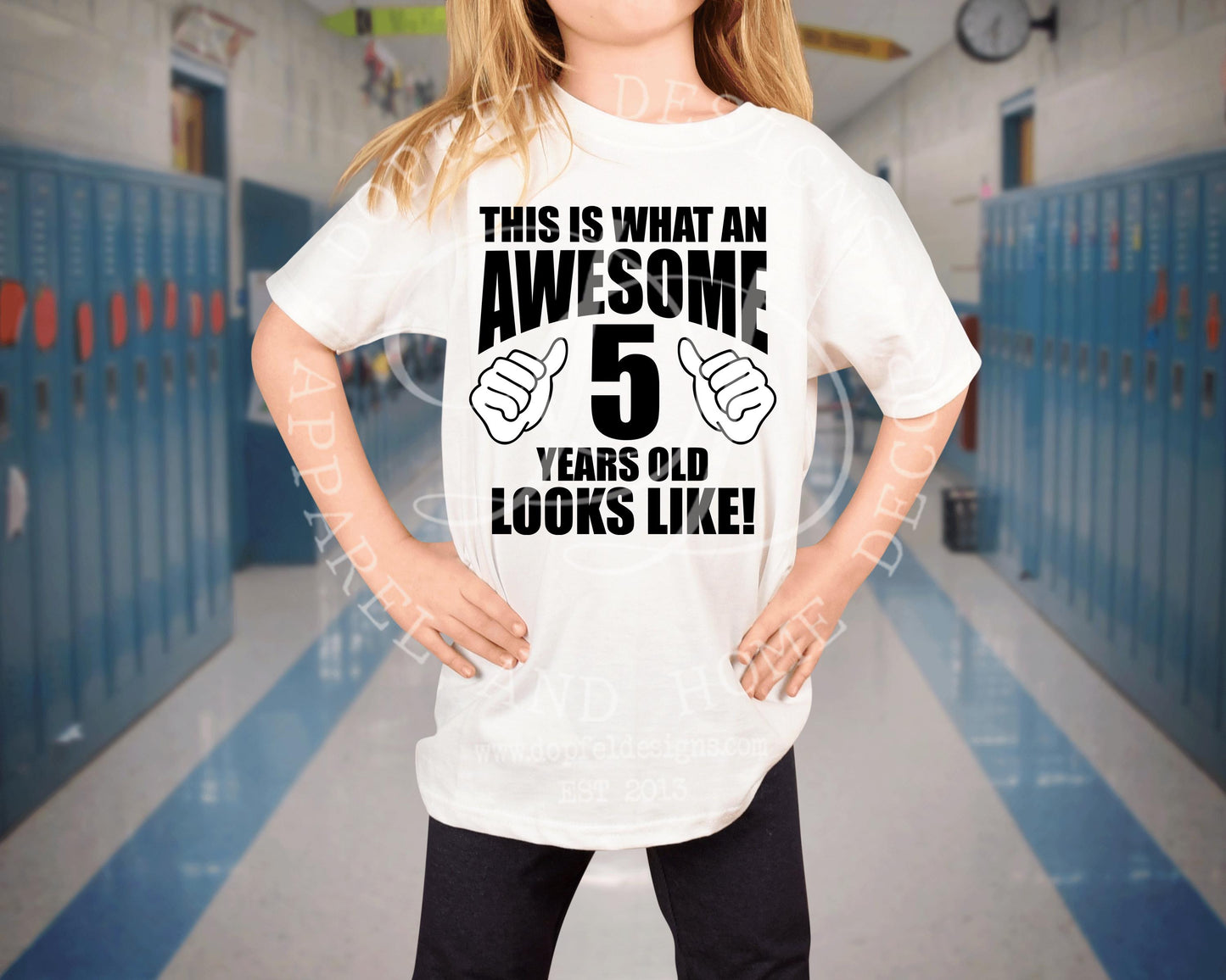 This is What an Awesome 5 Year Old Looks Like Digital Download