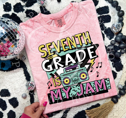 Seventh Grade is my Jam - Digital Download