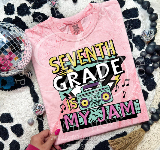 Seventh Grade is my Jam - Digital Download