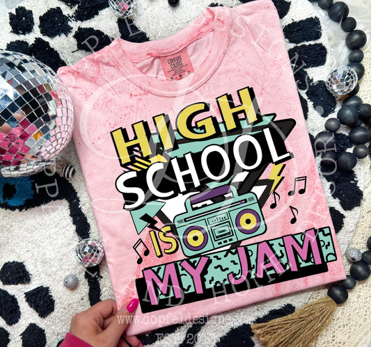 High School is my Jam - Digital Download