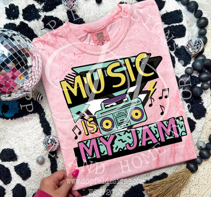 Music is my Jam - Digital Download