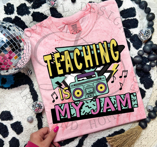 Teaching is my Jam - Digital Download