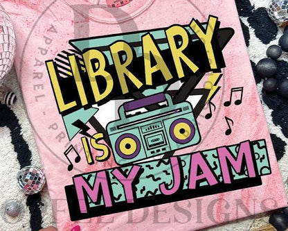 Library is my Jam - Digital Download
