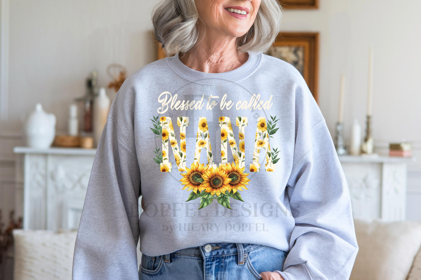 Blessed to be Called Nana Sunflower Digital Download