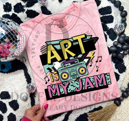 Art is my Jam - Digital Download